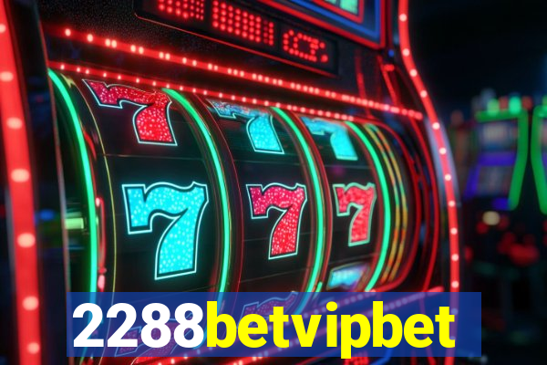 2288betvipbet