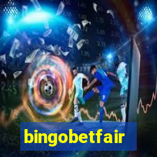 bingobetfair