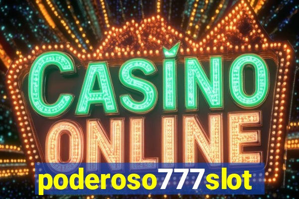 poderoso777slots.com