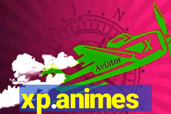 xp.animes