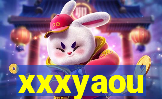 xxxyaou